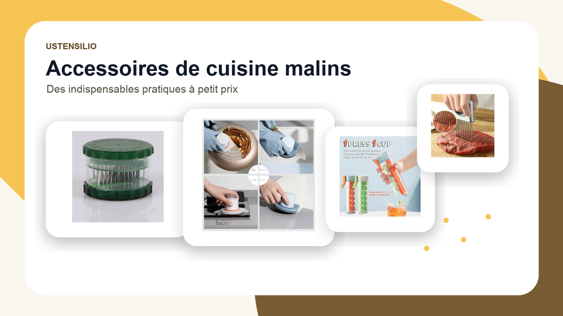 Accessoires de cuisine malins à petit prix pour gagner du temps au quotidien - Ustensilio